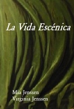 La vida escénica