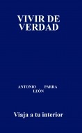 VIVIR DE VERDAD