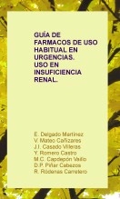 Libro GUÍA DE FARMACOS DE USO HABITUAL EN URGENCIAS. USO EN INSUFICIENCIA RENAL., autor dmevha