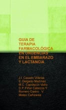 GUIA DE TERAPIA FARMACOLÓGICA EN URGENCIAS EN EL EMBARAZO Y LACTANCIA