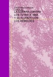 LA GUERRA CONTRA LOS TUTES X: MEK Y SU ALIANZA CON LOS REBELDES