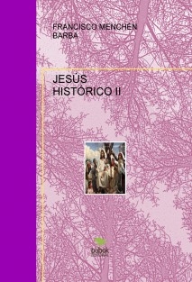 EL JESUS HISTORICO II