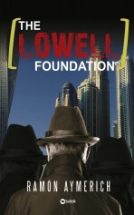 THE LOWELL FOUNDATION