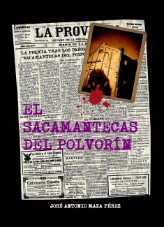 EL SACAMANTECAS DEL POLVORÍN