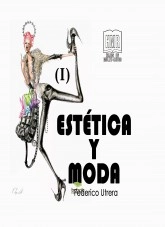 Libro Moda, Tecnología, Filosofía y Cultura, autor HMR Hijos de Muley Rubio