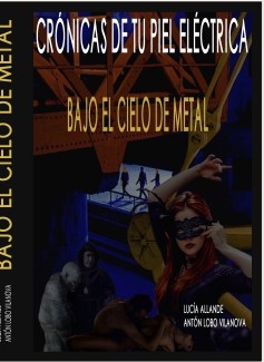 Bajo el cielo de metal