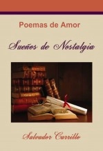 Libro Sueños de Nostalgia, autor Salvador Gutiérrez carrillo
