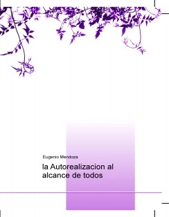la Autorealizacion al alcance de todos