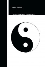 Libro "Mujer de Fuego" Poemas y Pensamientos, autor Mariela Villegas Rivero
