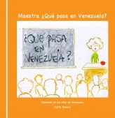 Libro Maestra, ¿qué pasa en Venezuela? Segunda Edición, autor nattyromera