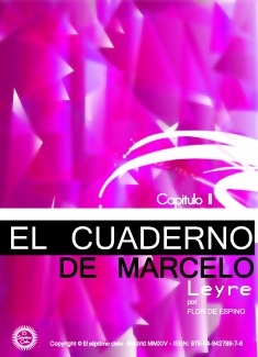 EL CUADERNO DE MARCELO -capitulo II- LEYRE