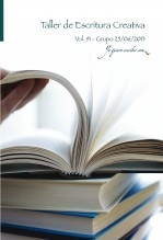 Taller de Escritura Creativa Vol. 91 - Grupo 25/06/2013. “YoQuieroEscribir.com"