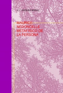 MAURICE NÉDONCELLE METAFÍSICO DE LA PERSONA