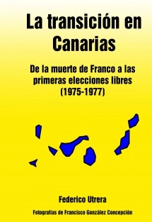 La transición en Canarias: de la muerte de Franco a las primeras elecciones libres (1975-1977)
