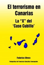 Libro El terrorismo en Canarias: la “X” del ‘Caso Cubillo’, autor HMR Hijos de Muley Rubio