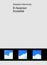 El Ascensor Accesible
