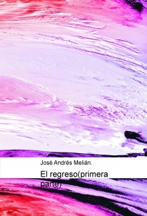 El regreso(primera parte)
