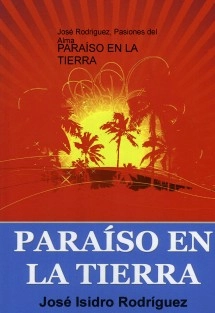 PARAÍSO EN LA TIERRA