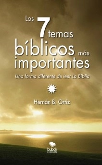 LOS SIETE TEMAS BÍBLICOS MÁS IMPORTANTES