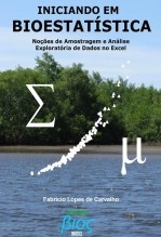 Iniciando em Bioestatística: Noções de Amostragem e Análise Exploratória de Dados no Excel