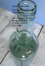 Libro Polo menos, un litro de auga bendita - Por lo menos, un litro de agua bendita - At least, a litre of holy water, autor Raquel Couto Antelo