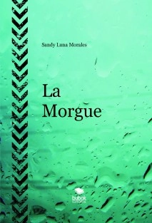 La Morgue