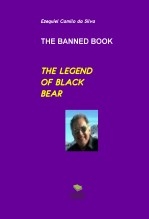 Libro THE LEGEND OF BLACK BEAR, autor EZEQUIEL CAMILO DA SILVA zequi