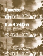 Fuego en La Ceiba