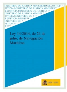 LEY 14/2014, DE 24 DE JULIO, DE NAVEGACIÓN MARÍTIMA