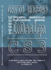Libro Manual para InDesign Cs3, autor David Moreno