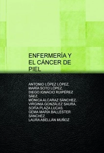 ENFERMERÍA Y EL CÁNCER DE PIEL