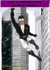 Libro LAS AVENTURAS DE BLANCO OMEGA, autor JAVIER HARO HERRAIZ