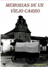 Libro MEMORIAS DE UN VIEJO CARRO, autor JAVIER HARO HERRAIZ