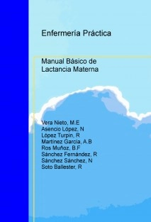 Enfermería Práctica: Manual básico de lactancia materna