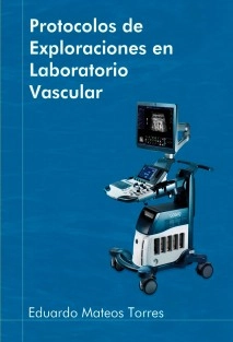 PROTOCOLOS DE EXPLORACIONES EN LABORATORIO VASCULAR