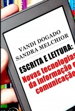 Libro Escrita e Leitura: novas tecnologias da informação e comunicação, autor vandenei