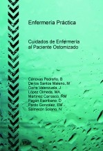 Enfermería Práctica: Cuidados de Enfermería al Paciente Ostomizado