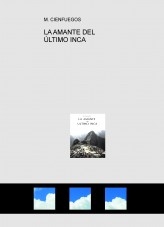 LA AMANTE DEL ÚLTIMO INCA