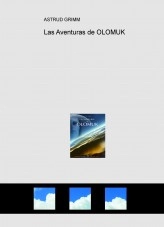 Libro Las Aventuras de OLOMUK, autor JOSE MARIA MUNETA GOMEZ DE SEGURA