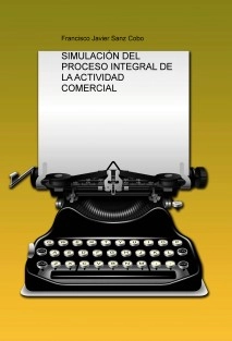 SIMULACIÓN DEL PROCESO INTEGRAL DE LA ACTIVIDAD COMERCIAL