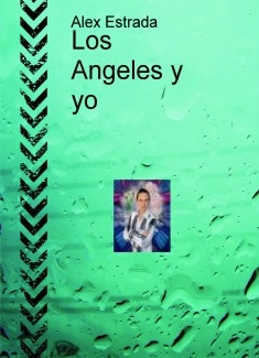 Los Angeles y yo