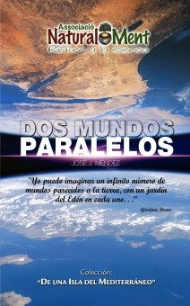 DOS MUNDOS PARALELOS