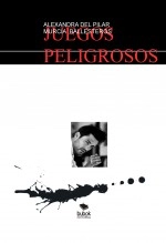 Libro JUEGOS PROHIBIDOS, autor ALEXANDRA DEL PILAR MURCIA BALLESTEROS