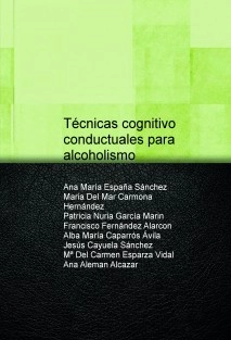Técnicas cognitivo conductuales para alcoholismo