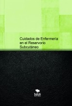 Cuidados de Enfermería en el Reservorio Subcutáneo