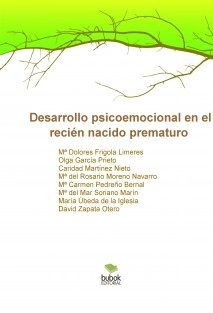 Desarrollo psicoemocional en el recién nacido prematuro