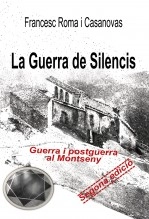 Libro Guerra de Silencis, autor Francesc Roma Casanovas