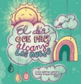 Libro EL DÍA QUE PAU ALCANZÓ LAS NUBES, autor ASOCIACION DE AYUDA Y ORIENTAC PARALISIS BRAQUIAL OBSTETRICA