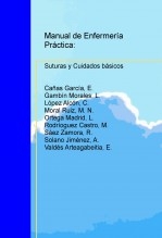 Manual de Enfermería Práctica: Suturas y Cuidados básicos