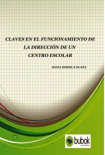 Claves en el funcionamiento de la dirección de un centro escolar